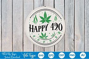 Image result for Happy 420 SVG