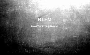Image result for What Is RTFM