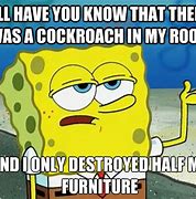 Image result for Spongebob Cockroach Meme