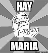 Image result for Funny Maria Memes