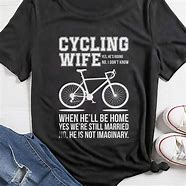 Image result for cycling shirts with funny sayings