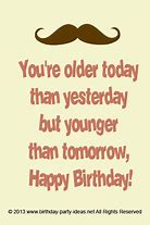 Image result for Old Funny Birthday Quotes