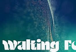 Image result for walting