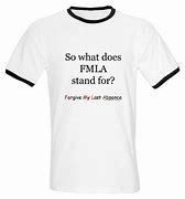 Image result for FMLA Meme Funny