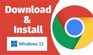Image result for Install Google Windows 11
