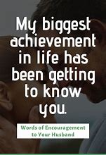 Image result for Husband Encouragement Quotes