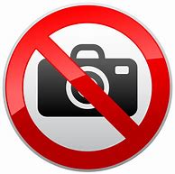 Image result for No Photography Sign