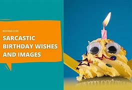 Image result for Happy Birthday Comedy Wishes