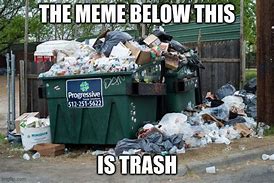 Image result for Celebrity Trash Can Meme