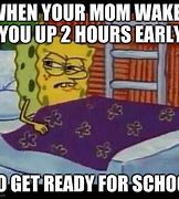 Image result for Waking Up for School Memes
