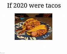 Image result for Taco Dog Meme