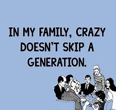 Image result for Family Sarcasm Quotes