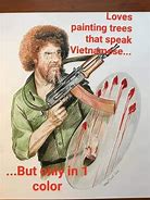 Image result for Bob Ross Vietnam