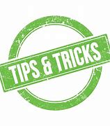 Image result for Tips and Tricks Text