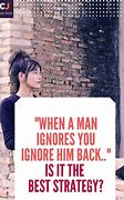 Image result for Ignore Him