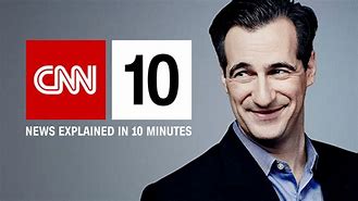 Image result for CNN 10 News Today