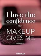 Image result for Love Makeup Quotes