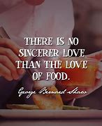 Image result for Chef Quotes About Food