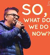 Image result for Well What Do We Do Now Meme