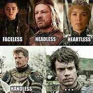 Image result for Game of Thrones Best Squad Meme