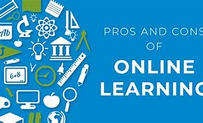 Image result for Cons of Online Learning Method
