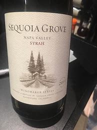 Image result for Sequoia Grove Syrah