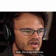 Image result for Missing Brain Meme