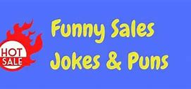 Image result for Sales Humor