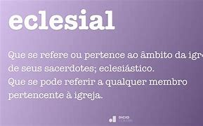 Image result for eclesial