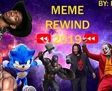 Image result for Meme Rewind 2019