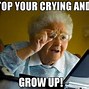 Image result for Memes About Growing Up