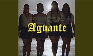 Image result for aguante