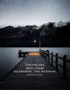 Image result for Quotes About Places and Memories