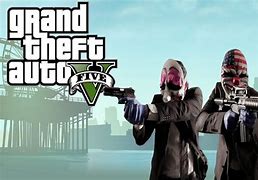 Image result for Payday 2 vs GTA 5