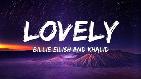 Lovely Billie Eilish Lyrics Meaning