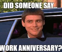 Image result for 8 Year Work Anniversary Meme