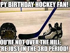 Image result for Funny Hockey Birthday