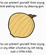 Image result for Peeling an Onion Meme