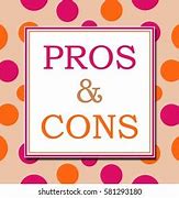 Image result for Pros vs Cons Pink