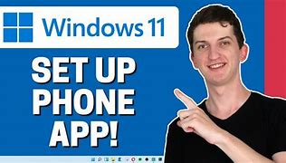 Image result for Your Phone App for Windows 11
