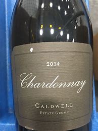Image result for Caldwell Chardonnay