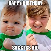 Image result for Happy Birthday Kid Meme