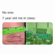 Image result for 7 Year Old Me Memes