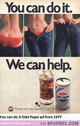 Image result for Diet Pepsi Ad