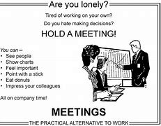 Image result for Team Meeting Meme