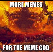 Image result for Meme God Galaxy