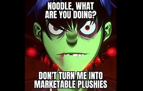 Image result for Don't Turn Me into Marketable Plushies
