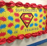Image result for Superhero Bulletin Board