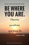 Image result for Quotes About Living Your Life to the Fullest