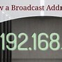 Image result for Broadcast Mac Address